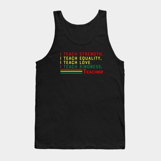 Black Teacher, Black History, Black lives matter Tank Top by UrbanLifeApparel